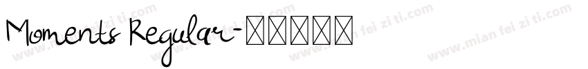 Moments Regular字体转换